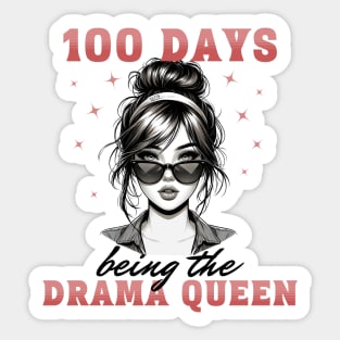 100 Days being the Drama Queen Sticker